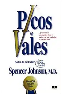 «Picos e vales» Spencer Johnson