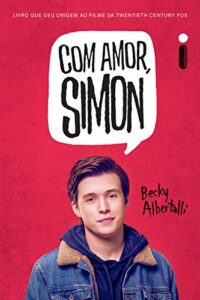 «Com Amor, Simon» Becky Albertalli