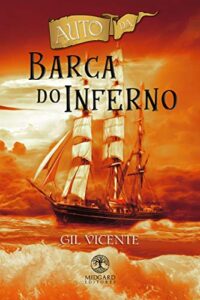 «Auto da Barca do Inferno» Gil Vicente