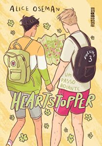 «Heartstopper: Um passo adiante (vol. 3)» Alice Oseman