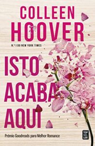 «Isto Acaba Aqui» de Colleen Hoover