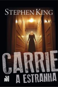 «Carrie a estranha» Stephen King