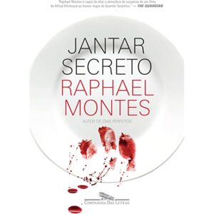 «Jantar secreto» Raphael Montes