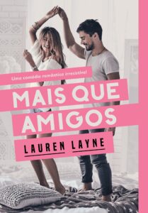 «Mais que amigos» Lauren Layne