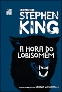 “A hora do lobisomem” Stephen King