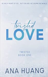 «Twisted Love» Ana Huang