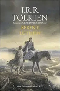 “Beren e Lúthien” J.R.R. Tolkien