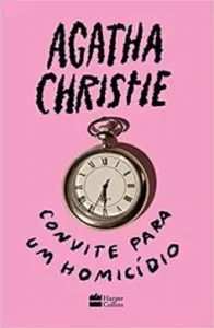 “Convite para um homicídio” Agatha Christie