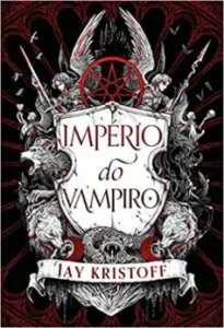 “Império do Vampiro” Jay Kristoff