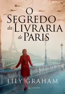 “O segredo da livraria de Paris” Lily Graham