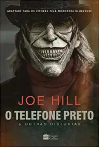 «O telefone preto e outras histórias» Joe Hill