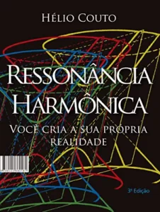 “Ressonancia Harmonica” Helio Couto