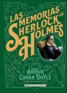 «As Memórias de Sherlock Holmes» Sir Arthur Conan Doyle