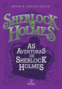 «As aventuras de Sherlock Holmes» Sir Arthur Conan Doyle