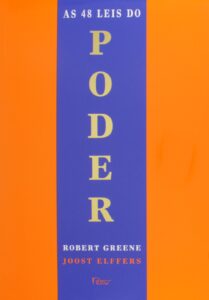«As 48 Leis do Poder» Robert Greene