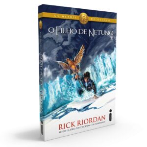 «O Filho de Netuno» Rick Riordan