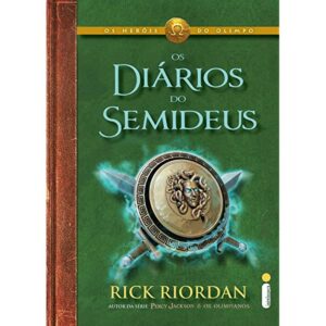 «Os Diários do Semideus» Rick Riordan e Haley Riordan