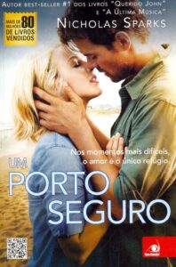 «Um Porto Seguro» Nicholas Sparks