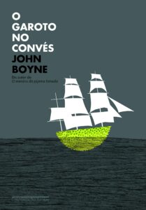 «O Garoto No Convés» John Boyne