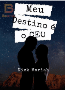 «Meu Destino é o CEO» Nick Mariah