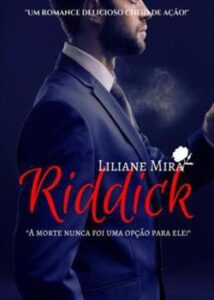 «JOHN RIDDICK» Liliane Mira