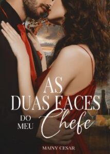 «As duas faces do meu chefe» Mainy