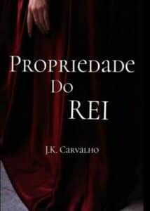 «Propriedade do Rei» Raposinha Vermelha