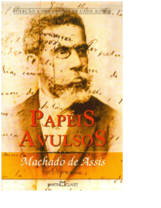 «Papéis Avulsos» Machado de Assis