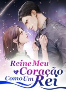 «Reine Meu Coração Como Um Rei» Fu Mo Bao Bao