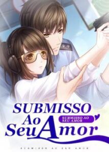 «Submisso Ao Seu Amor» Chang Wei Tu Tu