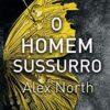 «O homem-sussurro» Alex North