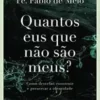 «Quantos eus que não são meus?: Como desvelar, construir e preservar a identidade» Pe. Fábio de Melo