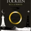 “O Senhor dos Anéis: As duas torres” J.R.R. Tolkien