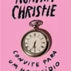 “Convite para um homicídio” Agatha Christie