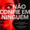 “Não Confie em Ninguém” Charlie Donlea