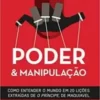 «Poder e manipulação» Jacob Petry