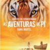 «As Aventuras de Pi» Yann Martel