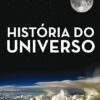 «História do Universo» Edmac Trigueiro