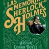 «As Memórias de Sherlock Holmes» Sir Arthur Conan Doyle