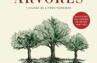 «A Vida Secreta das Árvores» Peter Wohlleben