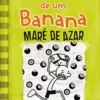 “Diário de um Banana 8: Maré de azar” Jeff Kinney