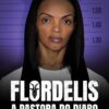 «Flordelis a pastora do diabo» Ullisses Campbell