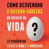 «Como Desvendar o Quebra-Cabeças da Origem da Vida» Nuno Maulide