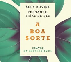 «A Boa Sorte» Álex Rovira